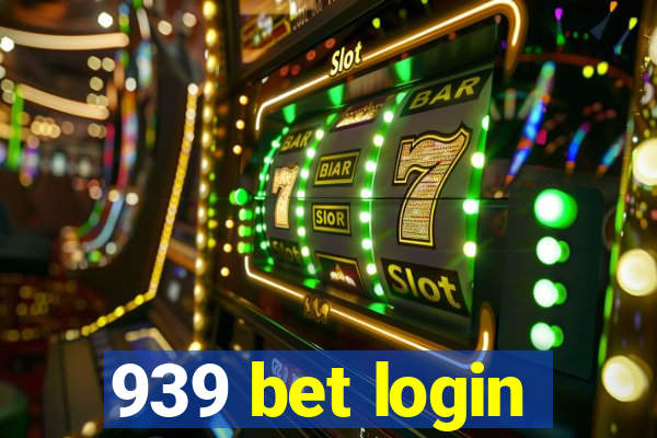 939 bet login